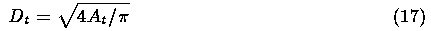  Dt = SQRT(4At/(pi))	(17)